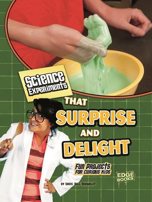 cover image of Science Experiments That Surprise and Delight